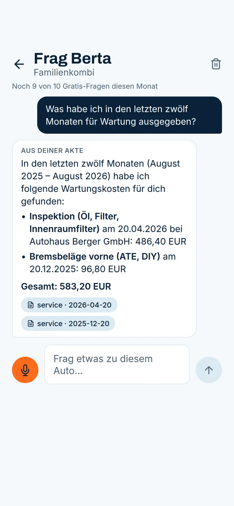 Frag-Berta-Bildschirm der Berta-App: die Frage nach den Wartungskosten der letzten zwölf Monate, darunter Bertas Antwort mit den einzelnen Werkstattbesuchen, Summe und verlinkten Belegen